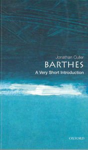 Title: Barthes: A Very Short Introduction, Author: Jonathan Culler