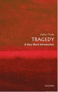 Title: Tragedy: A Very Short Introduction, Author: Adrian Poole