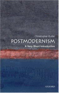 Title: Postmodernism: A Very Short Introduction, Author: Christopher Butler