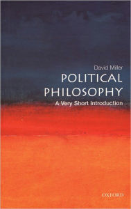 Title: Political Philosophy: A Very Short Introduction, Author: David Miller