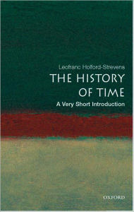 Title: The History of Time: A Very Short Introduction, Author: Leofranc Holford-Strevens