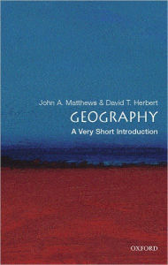 Title: Geography: A Very Short Introduction, Author: John A. Matthews