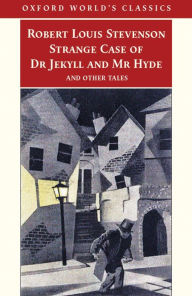 Title: Strange Case of Dr Jekyll and Mr Hyde and Other Tales, Author: Robert Louis Stevenson