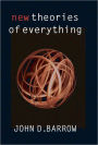 New Theories of Everything: The Quest for Ultimate Explanation