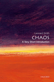 Title: Chaos: A Very Short Introduction, Author: Leonard Smith