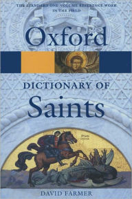 Title: The Oxford Dictionary of Saints, Author: David Hugh Farmer