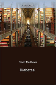 Title: Diabetes, Author: David Matthews