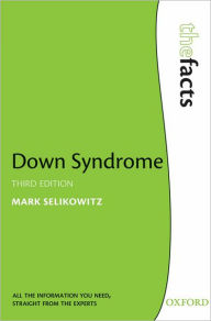 Title: Down Syndrome, Author: Mark Selikowitz