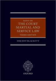 Title: Rant on the Court Martial and Service Law, Author: HHJ Jeff Blackett