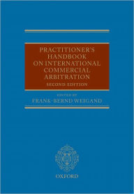 Title: Practitioner's Handbook on International Commercial Arbitration, Author: Frank-Bernd Weigand