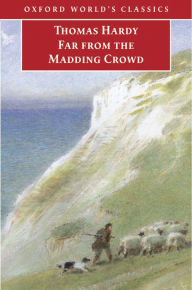 Title: Far from the Madding Crowd, Author: Thomas Hardy