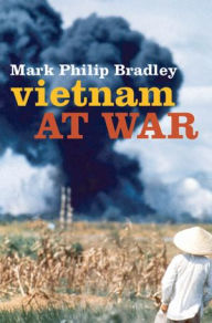 Title: Vietnam at War, Author: Mark Philip Bradley