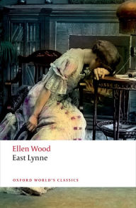 Title: East Lynne, Author: (Mrs Henry Wood)