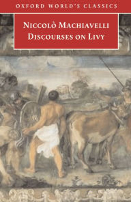 Title: Discourses on Livy, Author: Niccolo Machiavelli