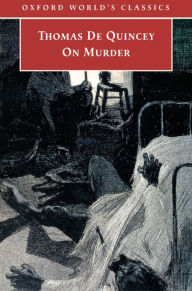 Title: On Murder, Author: Thomas De Quincey