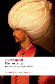 Title: Persian Letters, Author: Montesquieu