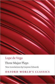 Title: Three Major Plays, Author: Lope de Vega