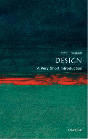 Design: A Very Short Introduction