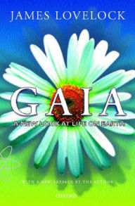 Title: Gaia: A New Look at Life on Earth, Author: James Lovelock