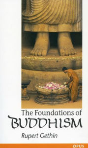 Title: The Foundations of Buddhism, Author: Rupert  Gethin