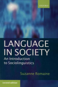 Title: Language in Society: An Introduction to Sociolinguistics, Author: Suzanne Romaine