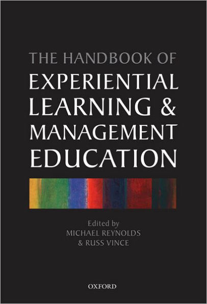 Handbook of Experiential Learning and Management Education
