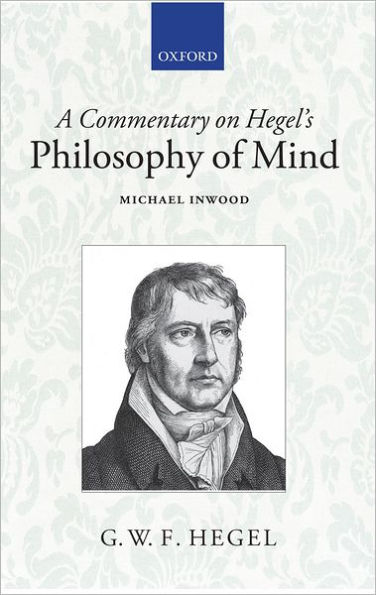 A Commentary on Hegel's Philosophy of Mind