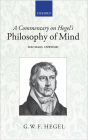 A Commentary on Hegel's Philosophy of Mind