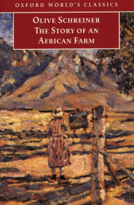 Title: The Story of an African Farm, Author: Olive Schreiner