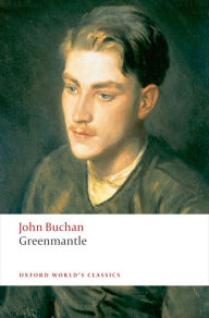 Title: Greenmantle, Author: John Buchan