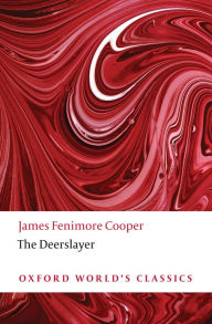 Title: The Deerslayer, Author: James Fenimore Cooper