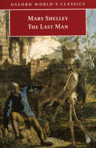 Title: The Last Man, Author: Mary Shelley