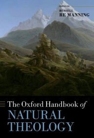 Title: The Oxford Handbook of Natural Theology, Author: Russell Re Manning