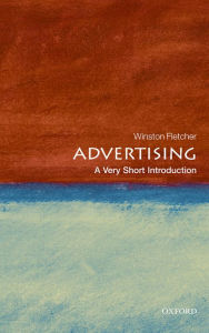 Title: Advertising: A Very Short Introduction, Author: Winston Fletcher