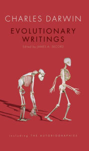 Title: Evolutionary Writings: including the Autobiographies, Author: Charles Darwin