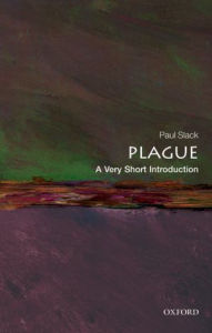 Title: Plague: A Very Short Introduction, Author: Paul Slack