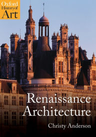 Title: Renaissance Architecture, Author: Christy  Anderson
