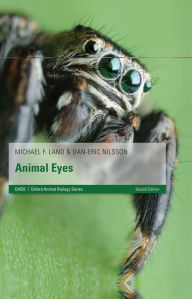 Title: Animal Eyes, Author: Michael F. Land