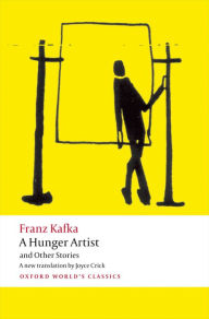 Title: A Hunger Artist and Other Stories, Author: Franz Kafka
