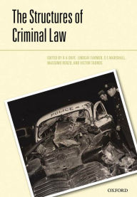 Title: The Structures of the Criminal Law, Author: R.A. Duff