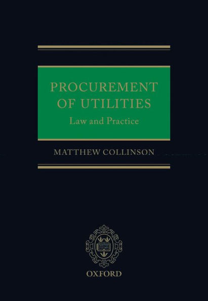 Procurement of Utilities: Law and Practice