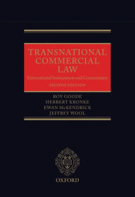 Title: Transnational Commercial Law: International Instruments and Commentary, Author: Roy Goode