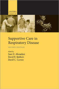 Title: Supportive Care in Respiratory Disease, Author: Sam H. Ahmedzai