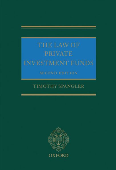 The Law of Private Investment Funds