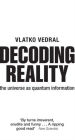 Decoding Reality: The Universe as Quantum Information