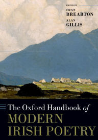 Title: The Oxford Handbook of Modern Irish Poetry, Author: Fran Brearton