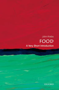 Title: Food: A Very Short Introduction, Author: John  Krebs