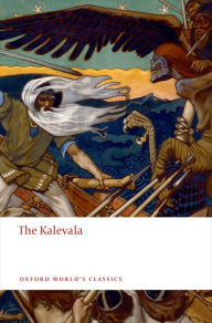 Title: The Kalevala, Author: Elias L#x000F6;nnrot