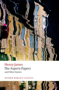 Title: The Aspern Papers and Other Stories, Author: Henry James