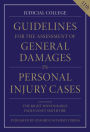 Guidelines for the Assessment of General Damages in Personal Injury Cases